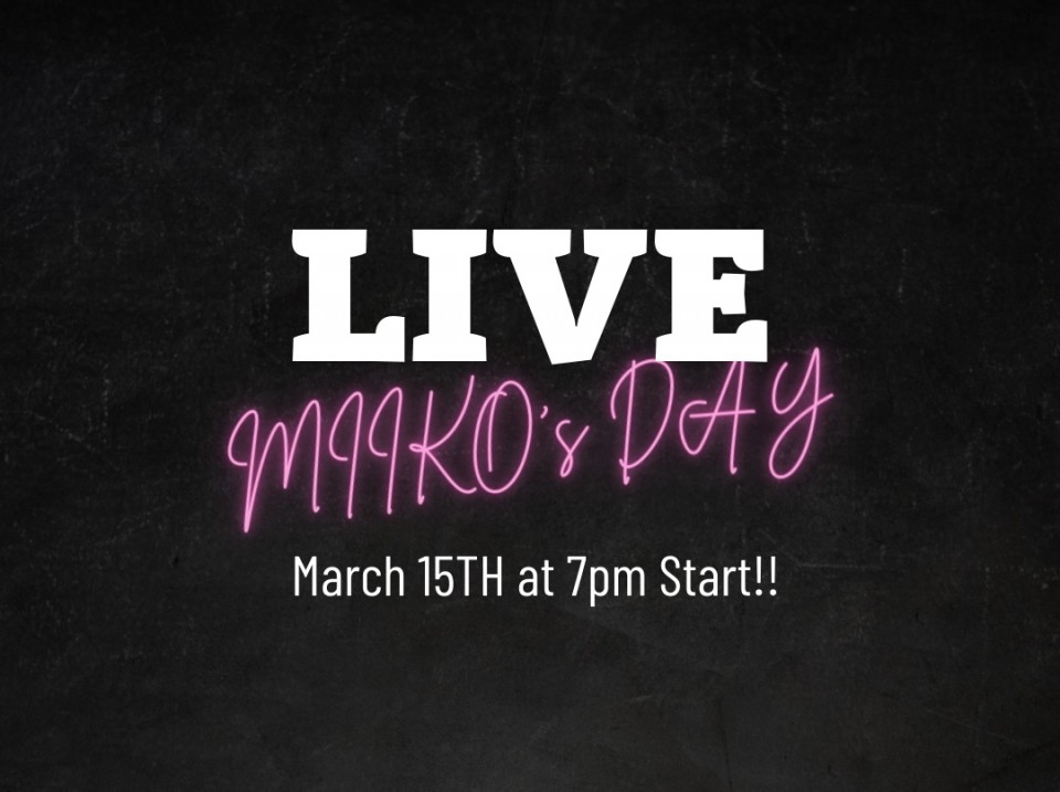LIVE -MIIKO's DAY-