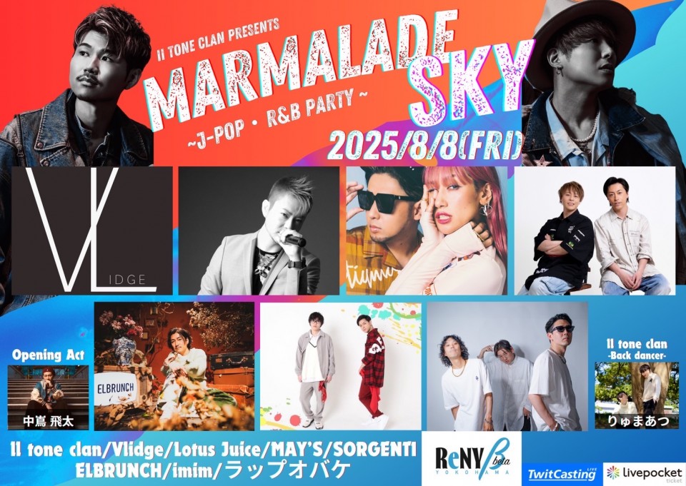 ⭐︎Marmalade Sky 〜New generation of J-POP R&B Party〜